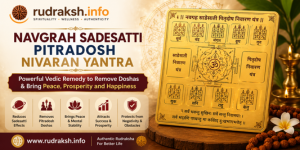 Navgrah Sadesatti Pitradosh Nivaran Yantra – Powerful Remedy for Planetary Doshas and Ancestral Problems